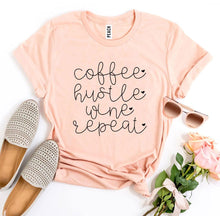 Load image into Gallery viewer, Coffee Hustle Wine Repeat T-shirt