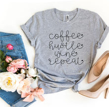 Load image into Gallery viewer, Coffee Hustle Wine Repeat T-shirt