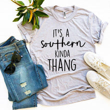Load image into Gallery viewer, It’s a Southern Kinda Thang T-shirt
