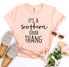 Load image into Gallery viewer, It’s a Southern Kinda Thang T-shirt

